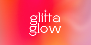 GlittaGlow